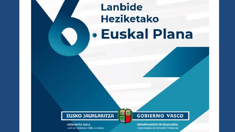 VI Plan Vasco de FP de Euskadi