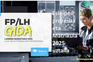 2025-2026 Plazen esleipen eta matrikulazio prozesua