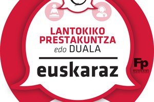 Lantokiko Prestakuntza euskaraz ziurtagiria