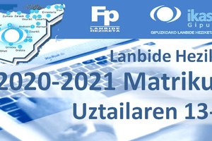 Lanbide Heziketan, Matrikulako 2. Fasea: irailak1 - urriak 16