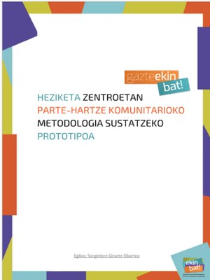 Parte-hartze Komunitarioa metodologiarako prototipoa